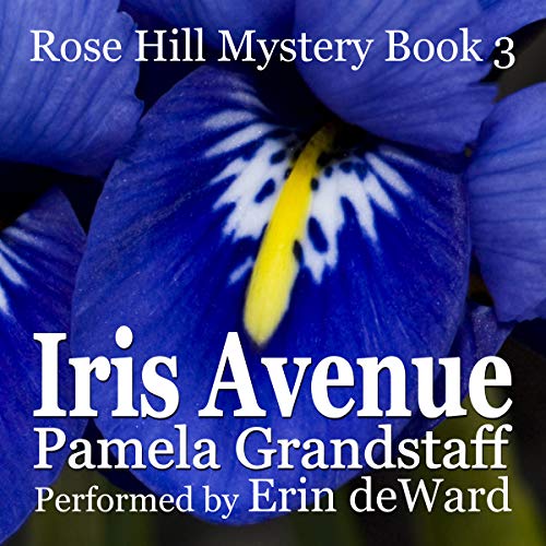 Peony Street Rose Hill Mystery Series, Book 4 (Audible