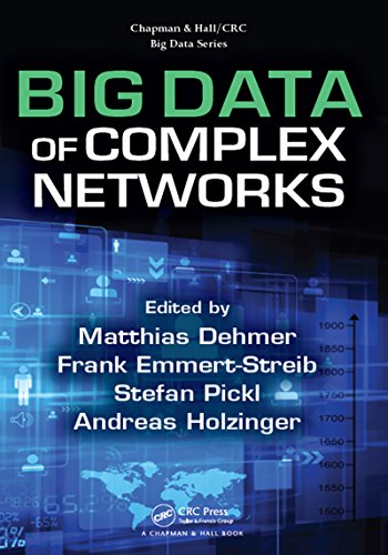 Big Data of Complex Networks (Chapman & Hall/CRC Big Data Series)