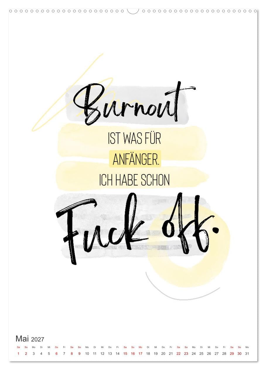 CALVENDO - Mit Humor durch den Arbeitstag (Wandkalender 2027 DIN A2 hoch), Monatskalender: Wer lacht, hat noch Reserven