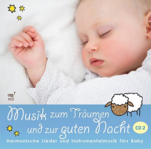 Musik zum Träumen und zur Guten Nacht (CD 2) Musik zum Träumen und zur Guten Nacht (CD 2)