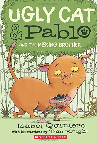 Ugly Cat & Pablo and the Missing Brother (Ugly Cat & Pablo, 2)