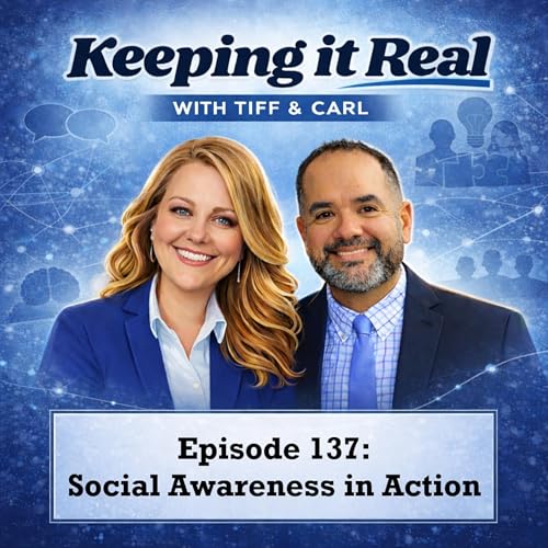 Episode 137: Social Awareness in Action