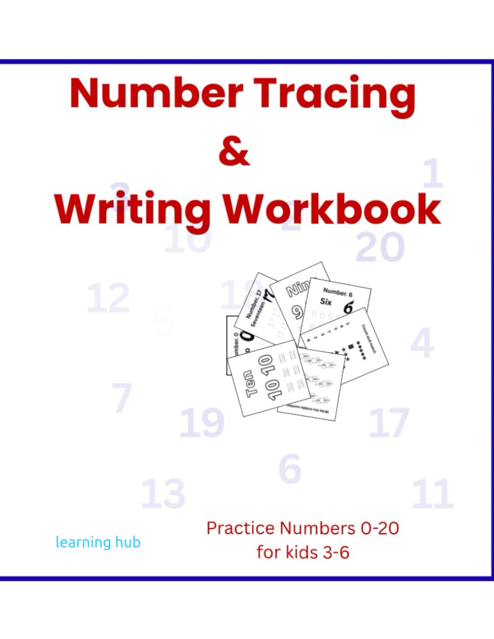 Number Tracing & Writing Workbook
