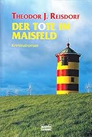 Der Tote im Maisfeld 3404153138 Book Cover