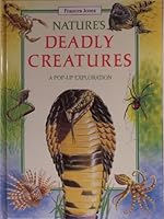 Nature's Deadly Creatures: A Pop-Up Exploration 1897584059 Book Cover