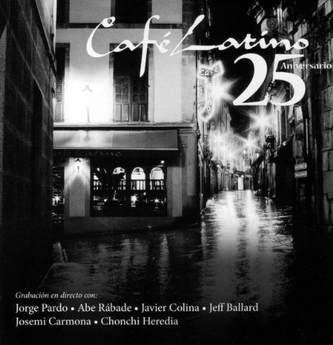 Cafe Latino. 25 Aniversario