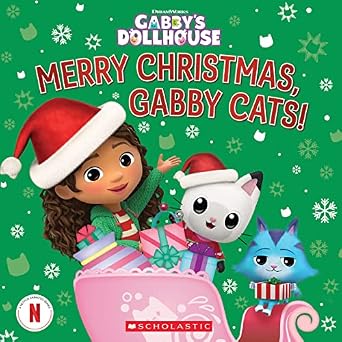 Merry Christmas, Gabby Cats! green book cover featuring Gabby wearing a red hat, Santa Kitty, and a blue cat with a sleigh full of pink and blue gifts.
