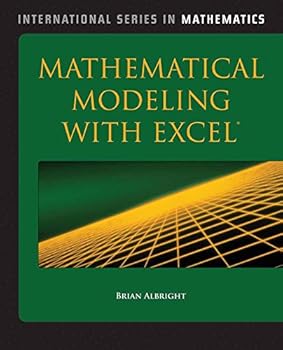 Hardcover Mathematical Modeling With Excel (International Series in Mathematics) Book