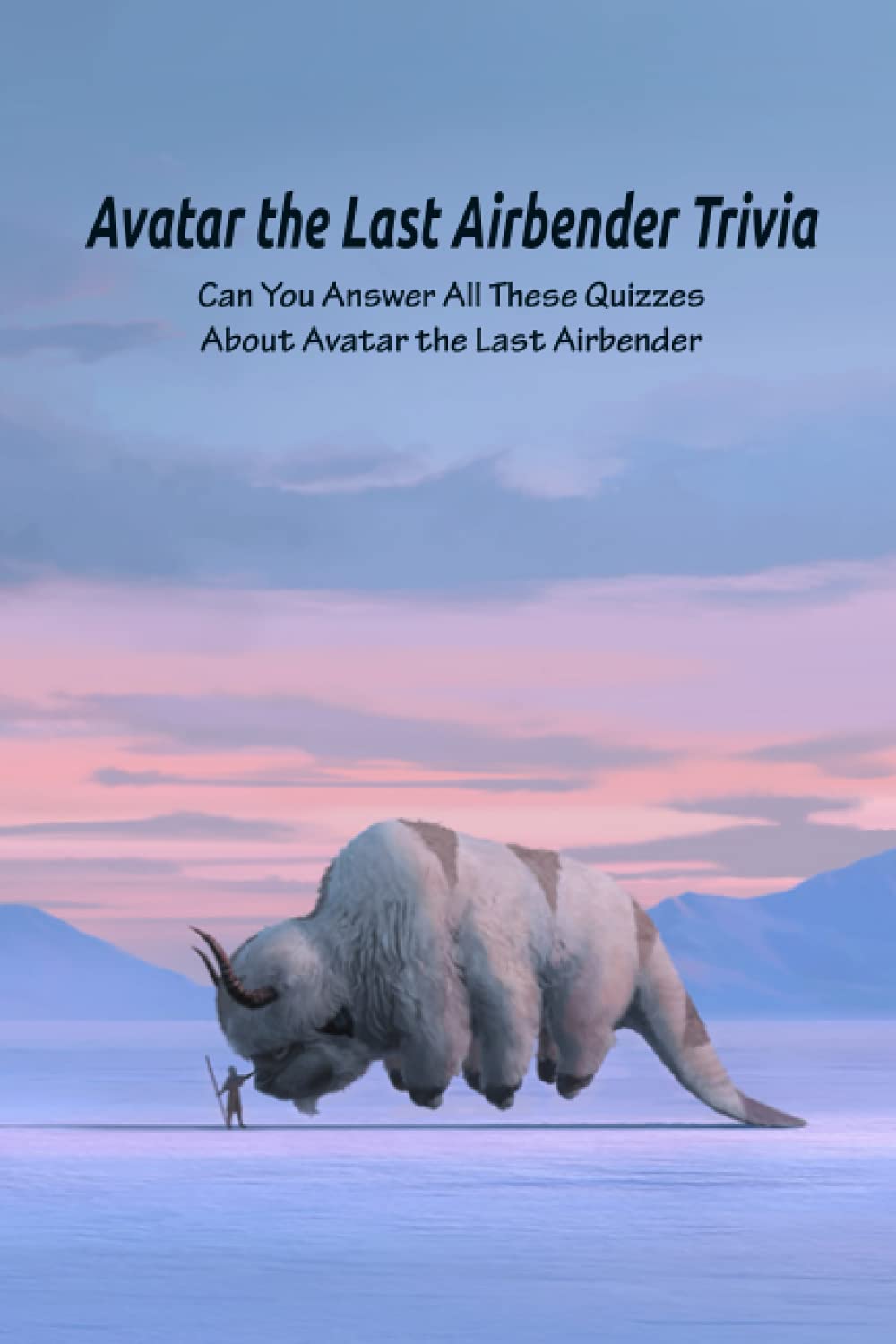 Buy Avatar the Last Airbender Trivia Can You Answer All These Quizzes