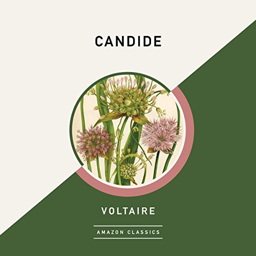 Candide (AmazonClassics Edition) by Voltaire | Free Audiobook