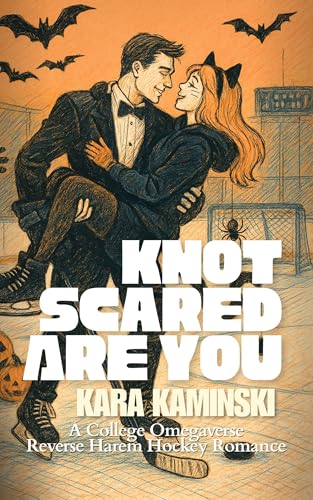 Knot Scared Are You: A College Omegaverse Reverse Harem Hockey Romance (Eclipse House: Icebound Book 1)