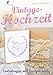 Produktbild Vintage-Hochzeit: Einladungen & Gastgeschenke