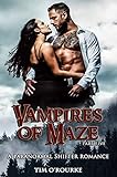 Vampires of Maze (Part Five) (Beautiful Immortals Series Two Book 5)