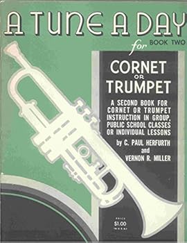 A Tune a Day Cornet or Trumpet Book Two