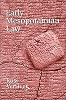 Early Mesopotamian Law 0890899770 Book Cover