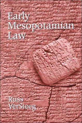 Early Mesopotamian Law