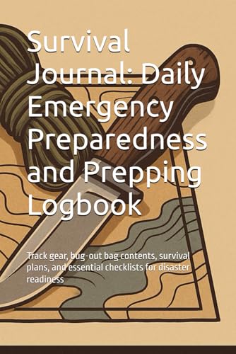 Survival Journal: Emergency Preparedness Logbook