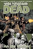 The Walking Dead 26: An die Waffen