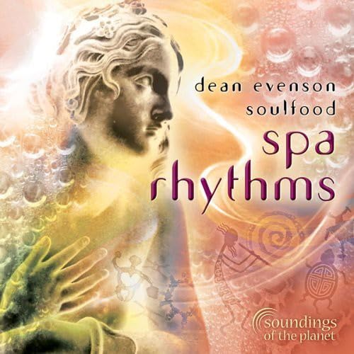 Spa Rhythms [Audio CD] Dean Evenson; Dean Evenson & Soulfood; Stokley Williams; Brent Lewis; Enrique Toussaint; Ron Alan Cohen; Rita Coolidge; Richard Hardy; DJ Free; Peter Schimke; Lauren Wood and Phil Heaven