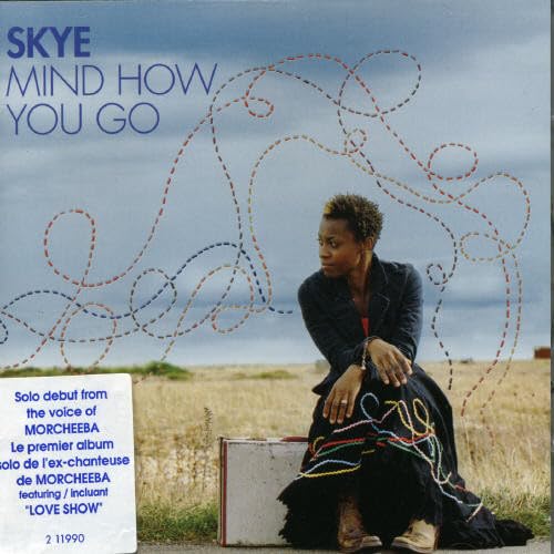 Mind How You Go [Audio CD] Skye