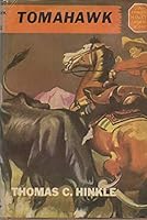 Tomahawk; fighting horse of the old west B0007EO6ZO Book Cover