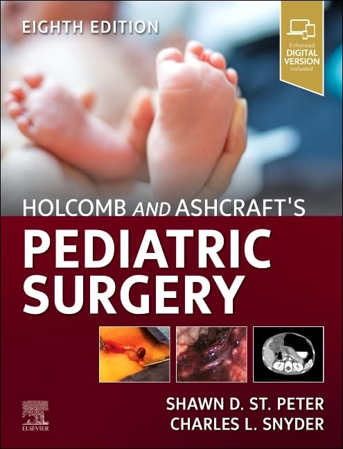 Holcomb and Ashcraft's Pediatric Surgery      8th Edition