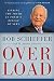 Overload: Finding the Truth in Today's Deluge of News