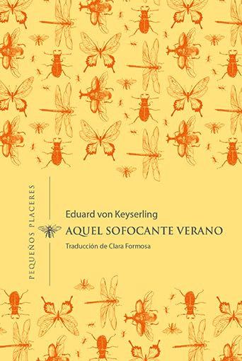 Aquel sofocante verano, de Eduard von Keyserling - Libros sobre el verano
