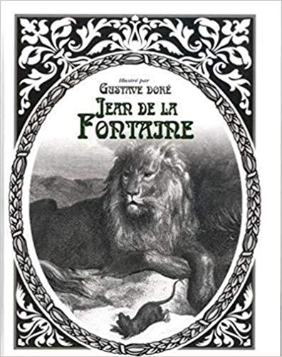 Jean de la Fontaine - Illustré par Gustave Doré Livre PDF Gratuit