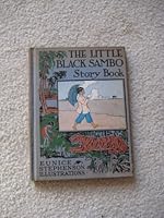 The Little Black Sambo Story Book: A Treasury of Sunshine Stories for Children B006LS9RL8 Book Cover