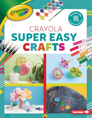 Crayola ® Super Easy Crafts (Colorful Crayola ® Crafts) image 2