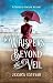 Whispers Beyond the Veil (A Change of Fortune Mystery)