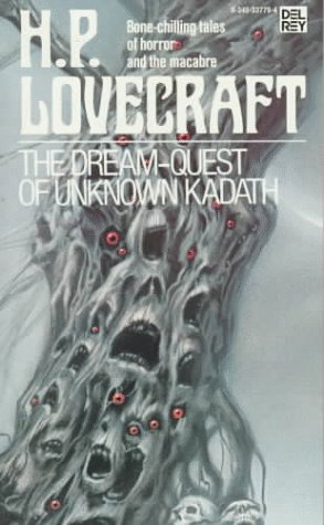 The Dream-Quest of Unknown Kadath 0345337794 Book Cover