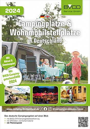 Campingplätze & Wohnmobilstellplätze in Deutschland 2024: BVCD-Campingführer