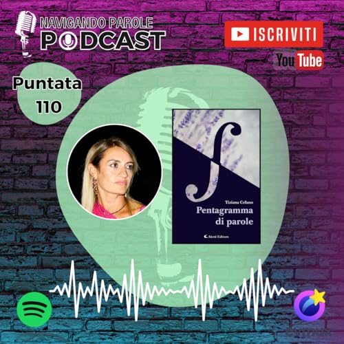 Interviste agli Autori - Puntata 110 - Tiziana Celano
