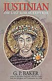 Justinian: The Last Roman Emperor