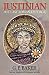 Justinian: The Last Roman Emperor