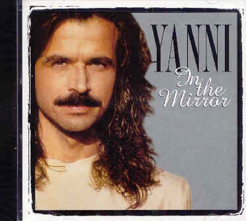 In the Mirror [Audio CD] Yanni