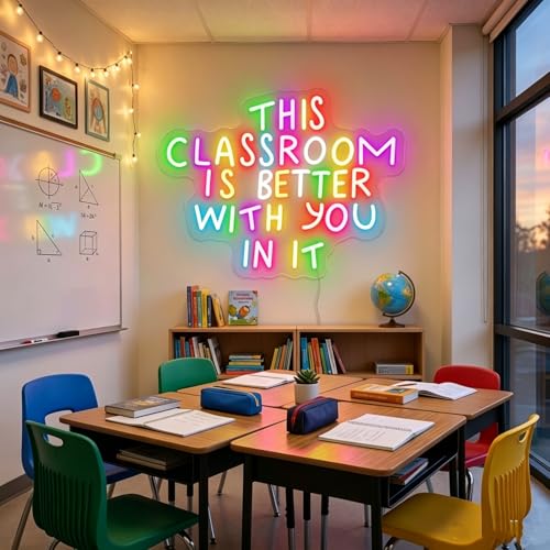 Image of This Classroom is Better With You In It Multicolor Neon Sign for Classroom Wall Decor USB Powered Neon Inspirational Teacher Sign for School Classroom Daycare Teachers Students Gift