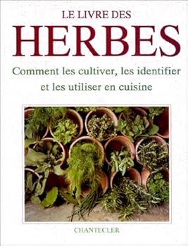 Paperback Le livre des herbes [French] Book