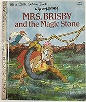 The Secret of NIMH: Mrs. Brisby and the Magic Stone 0307601919 Book Cover