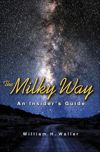 The Milky Way: An Insider's Guide