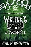 Webley and The World Machine (The Hall of Doors)