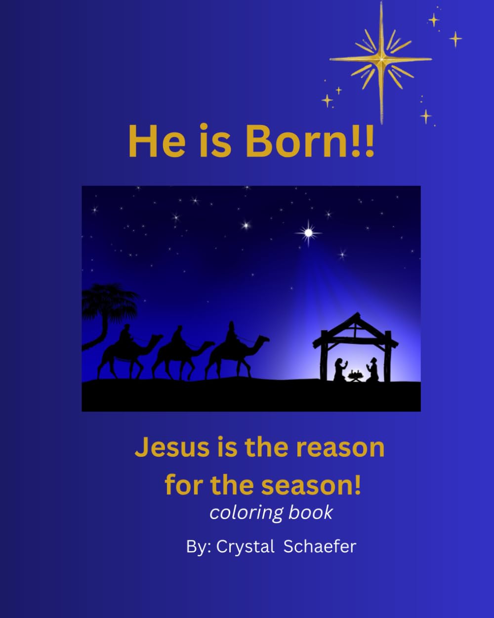 Jesus is the reason for the season coloring book