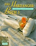  Das Hardanger-Buch, Bd.3, Muster über Muster