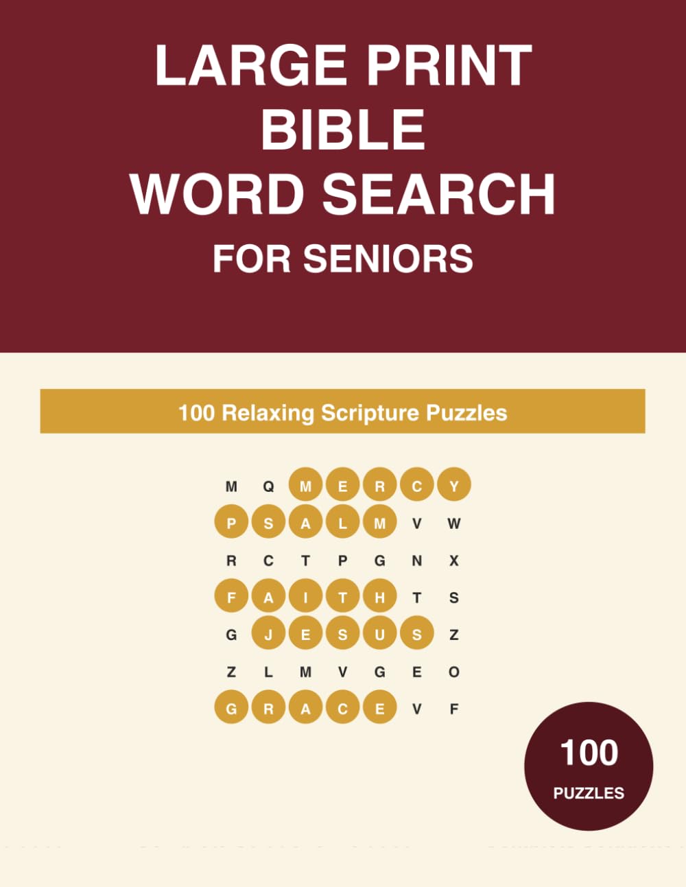 Large Print Bible Word Search for Seniors: 100 Relaxing Scripture Puzzles with Complete Solutions
