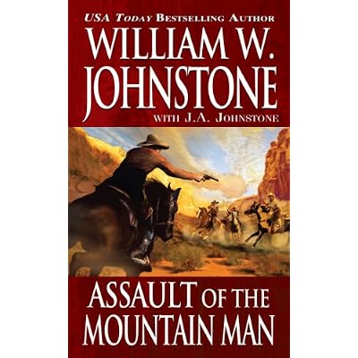 Assault of the Mountain Man