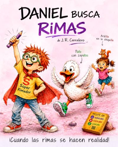 DANIEL BUSCA RIMAS: Un cuento ilustrado y divertido para niños cu...