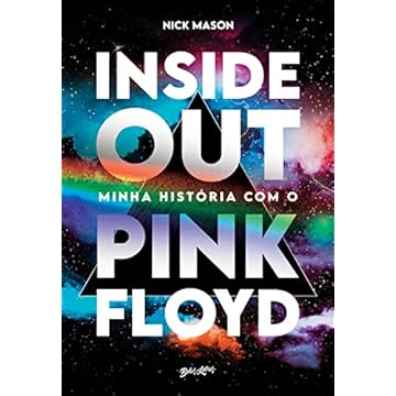Capa do livro Inside Out: Minha história com o Pink Floyd