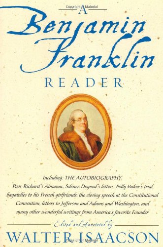 A Benjamin Franklin Reader